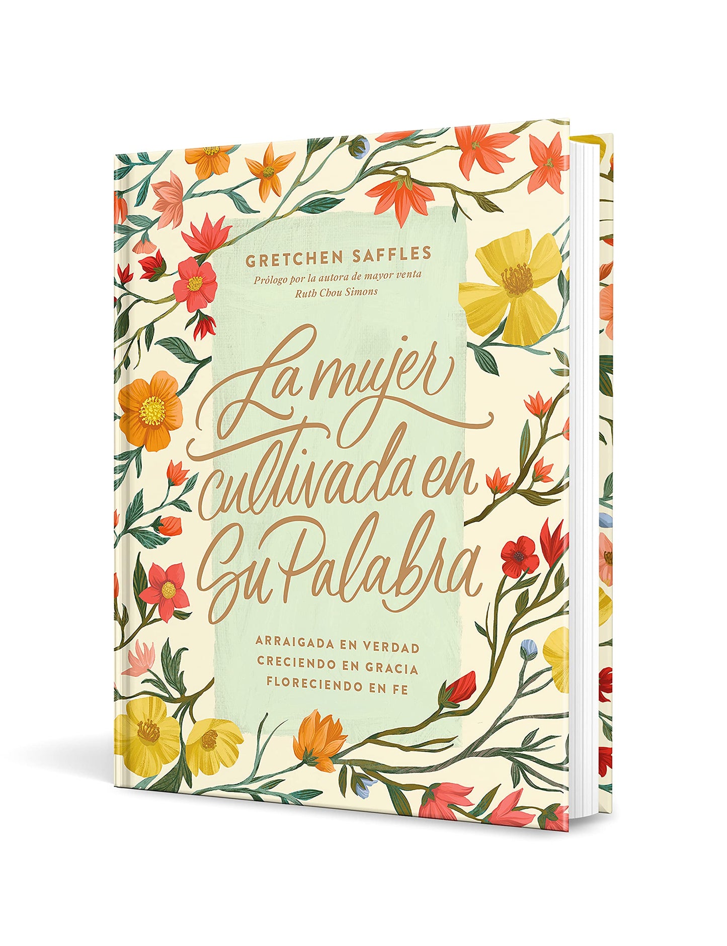 La Mujer Cultivada en su Palabra - Gretchen Saffles