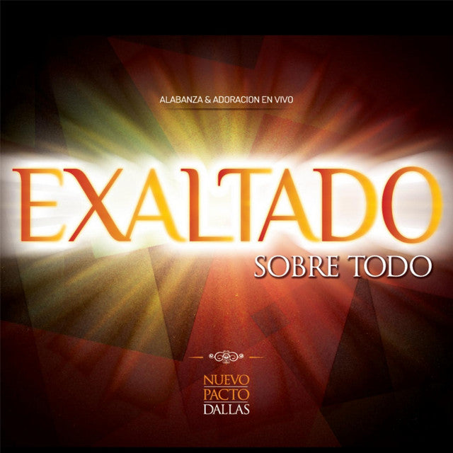 Exaltado Sobre Todo — CD