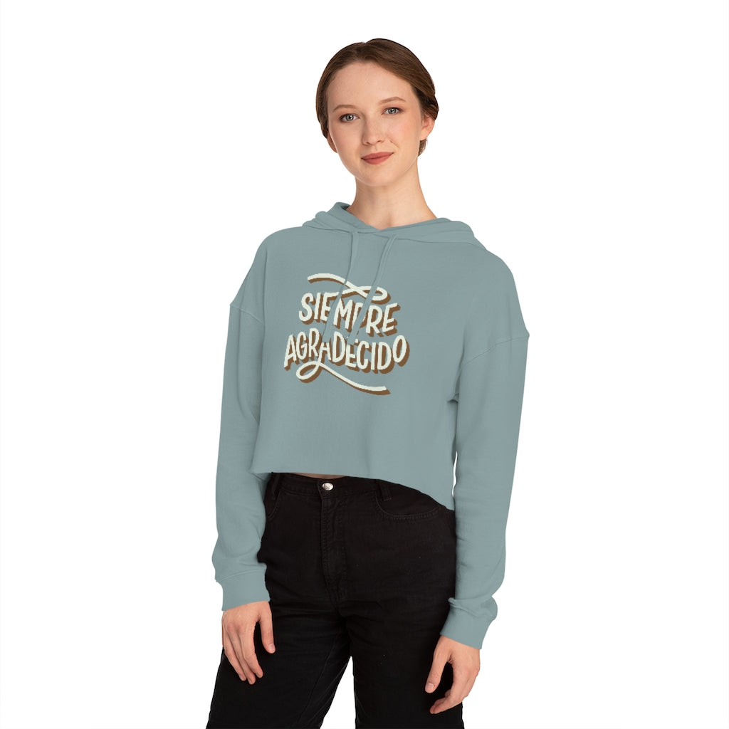 Siempre Agradecido — Sudadera corta con capucha para mujer